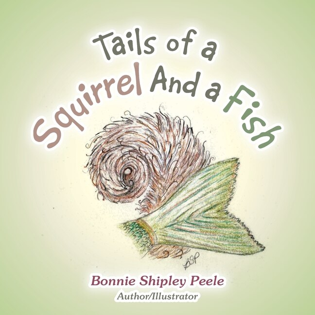 Front cover_Tails of a Squirrel and a Fish