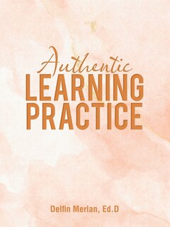 Couverture_Authentic Learning Practice