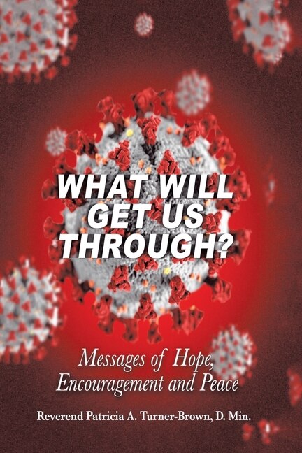 Front cover_What Will Get Us Through?
