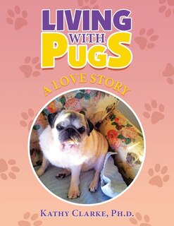 Couverture_Living with Pugs