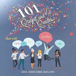 Front cover_101 Quips and Quotes