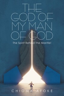 Couverture_The God of My Man of God