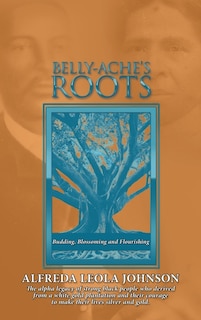 Front cover_Belly-Ache's Roots