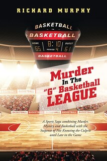 Front cover_Murder in the G Basketball League
