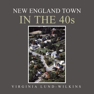 Couverture_New England Town in the 40S