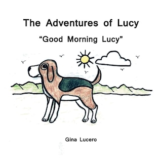 The Adventures of Lucy: Good Morning Lucy