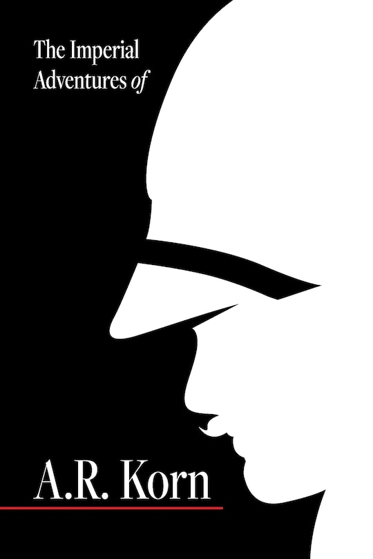 Front cover_The Imperial Adventures of A.R. Korn.