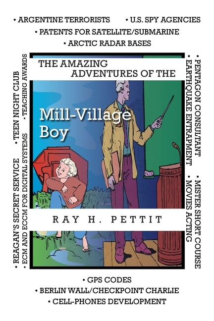Front cover_The Amazing Adventures of the Mill-Village Boy