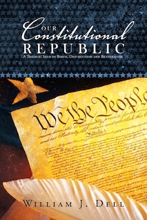 Couverture_Our Constitutional Republic