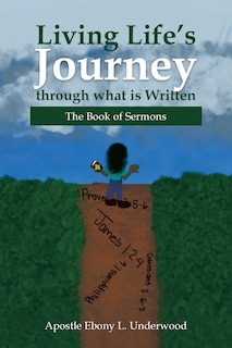 Front cover_Living Life's Journey Through What Is Written