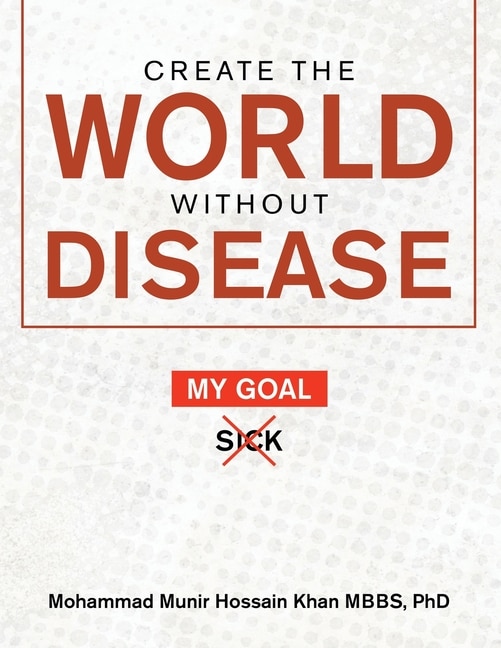 Create the World Without Disease