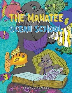 Front cover_The Manatee Ocean School