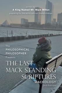 Front cover_The Last Mack Standing Scriptures