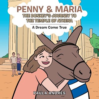 Couverture_Penny & Maria the Donkey's Journey to the Temple of Athena