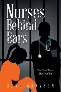 Front cover_Nurses Behind Bars