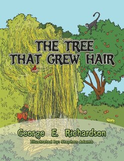 Front cover_The Tree That Grew Hair