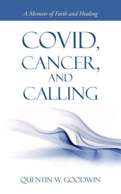 Front cover_Covid, Cancer, and Calling