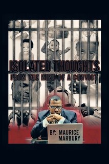 Front cover_Isolated Thoughts from the Mind of a Convict