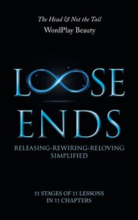 Loose Ends: Releasing-Rewiring-Reloving Simplified