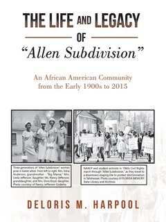 Front cover_The Life and Legacy of Allen Subdivision