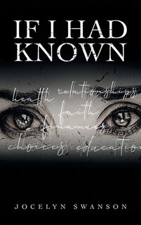 If I Had Known...