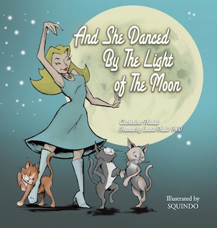 Couverture_And She Danced by the Light of the Moon