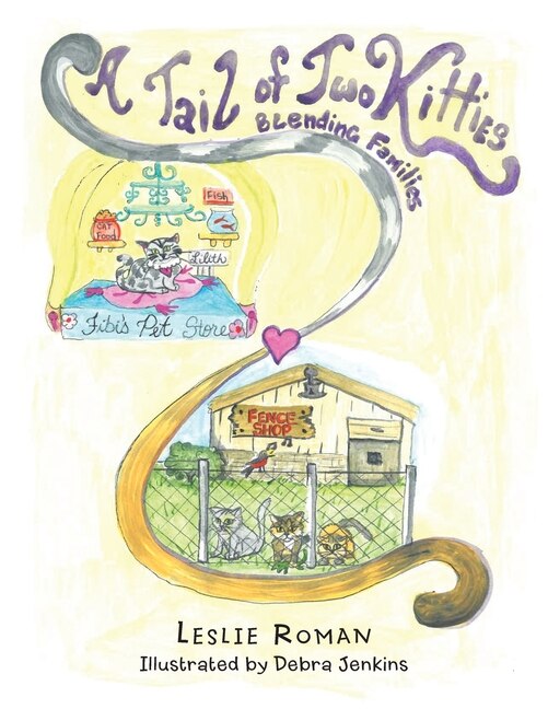 Front cover_A Tail of Two Kitties Blending Families