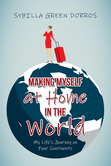 Front cover_Making Myself at Home in the World