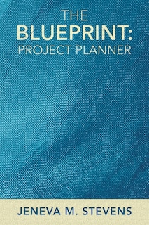 The Blueprint: Project Planner
