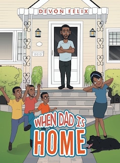 Front cover_When Dad Is Home