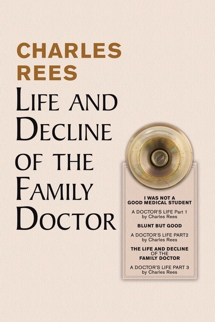 Front cover_Life and Decline of the Family Doctor