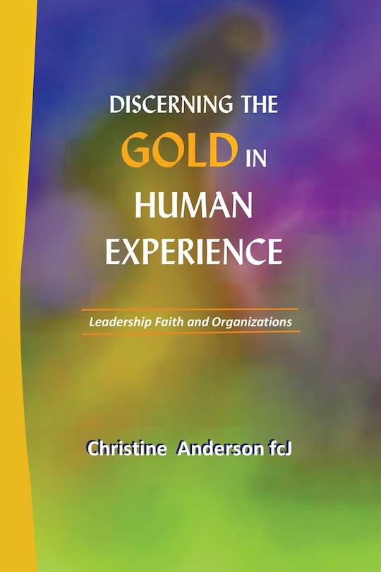 Couverture_Discerning The Gold In Human Experience