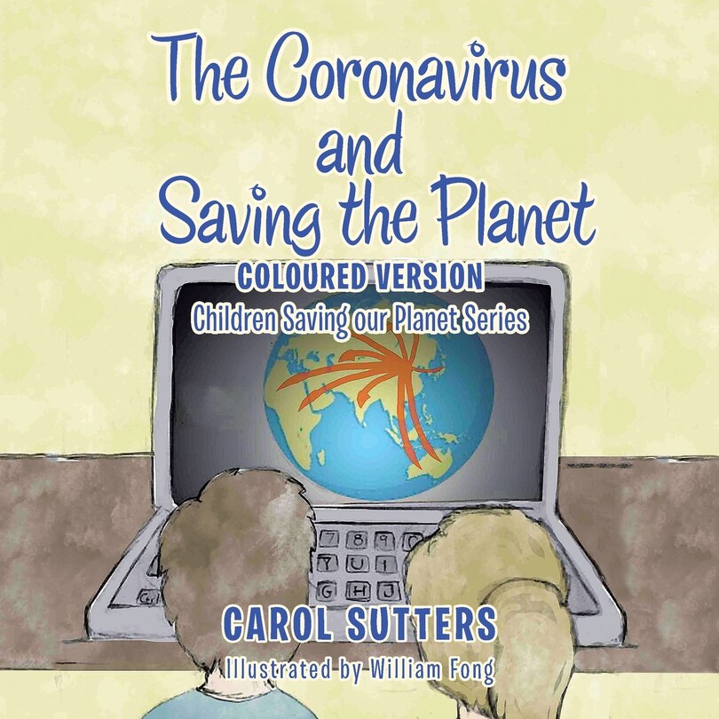 Front cover_The Coronavirus And Saving The Planet
