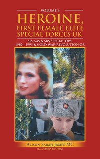 Couverture_Heroine, First Female Elite Special Forces Uk