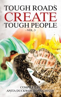 Front cover_Tough Roads Create Tough People