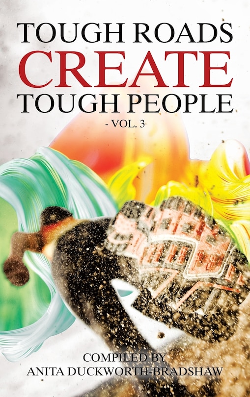 Front cover_Tough Roads Create Tough People