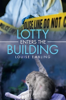 Front cover_Lotty Enters The Building