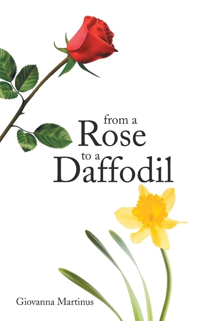 Front cover_From A Rose To A Daffodil