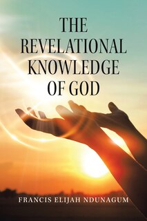 Couverture_The Revelational Knowledge Of God