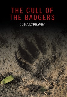 The Cull of the Badgers