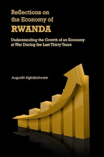 Couverture_Reflections on the Economy of Rwanda