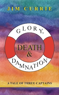 Front cover_Glory, Death & Damnation