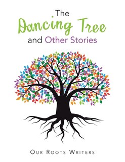 Front cover_The Dancing Tree and Other Stories