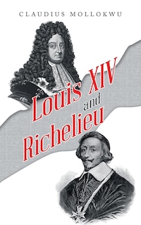 Front cover_Louis Xiv and Richelieu