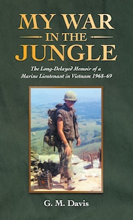 Couverture_My War in the Jungle