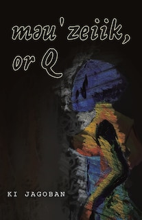 Front cover_məuˈzeiik, or Q