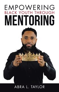 Front cover_Empowering Black Youth Through Mentoring