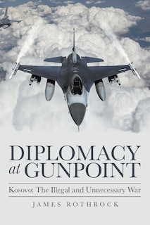 Front cover_Diplomacy At Gunpoint