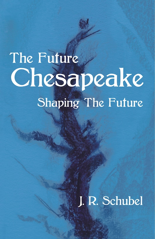 Front cover_The Future Chesapeake