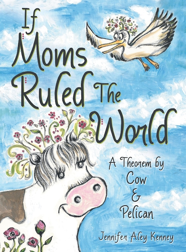 Front cover_If Moms Ruled The World